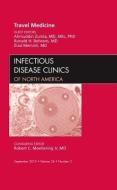 Travel Medicine, An Issue of Infectious Disease Clinics di Alimuddin Zumla, Ronald H. Behrens, Ziad Memish edito da Elsevier Health Sciences