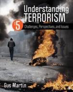 Understanding Terrorism di Gus Martin edito da SAGE Publications, Inc