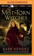 The Mist-Torn Witches di Barb Hendee edito da Audible Studios on Brilliance