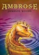 Ambrose di Jacqueline Wayans edito da Tate Publishing & Enterprises