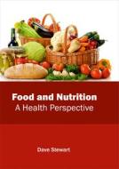 Food and Nutrition edito da CALLISTO REFERENCE