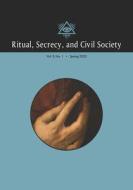 Ritual, Secrecy, And Civil Society di Mollier Pierre Mollier edito da Westphalia Press