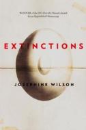 Extinctions di Josephine Wilson edito da Uwa Publishing