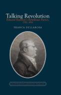 Talking Revolution di Franca Dellarosa edito da Liverpool University Press