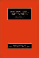 International Institutions di Judith L Goldstein edito da SAGE Publications Ltd
