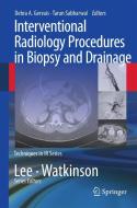 Interventional Radiology Procedures in Biopsy and Drainage edito da Springer-Verlag GmbH