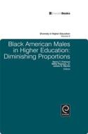 Black American Males in Higher Education di Frierson, Pearson Jr., Wyche edito da Emerald Group Publishing Limited