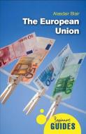 The European Union di Alasdair Blair edito da Oneworld Publications