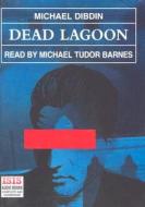 Dead Lagoon di Michael Dibdin edito da Isis