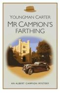 Mr Champion's Farthing di Philip Youngman-Carter edito da Ostara Publishing