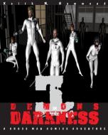 Demons in the Darkness di Keith M. Hammond edito da LIGHTNING SOURCE INC