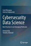 Cybersecurity Data Science di Andrzej Hajdasinski, Scott Mongeau edito da Springer International Publishing