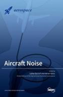 Aircraft Noise edito da MDPI AG