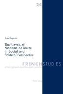 The Novels of Madame de Souza in Social and Political Perspective di Kirsty Carpenter edito da Lang, Peter