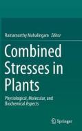 Combined Stresses in Plants edito da Springer-Verlag GmbH