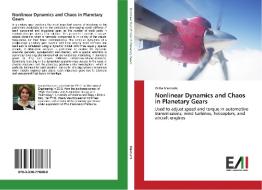Nonlinear Dynamics and Chaos in Planetary Gears di Asma Masoumi edito da Edizioni Accademiche Italiane
