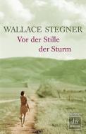 Vor der Stille der Sturm di Wallace Stegner edito da dtv Verlagsgesellschaft