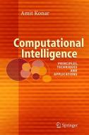 Computational Intelligence di Amit Konar edito da Springer-Verlag GmbH