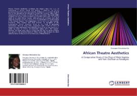 African Theatre Aesthetics di Omotayo Oloruntoba-Oju edito da LAP Lambert Academic Publishing