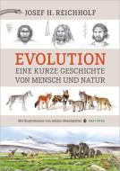 Evolution di Josef H. Reichholf edito da Anaconda Verlag