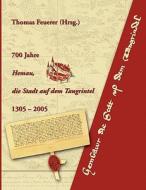 700 Jahre Hemau, die Stadt auf dem Tangrintel edito da Books on Demand