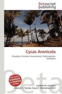 Cycas Arenicola edito da Betascript Publishing