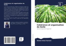 Cohérence et organisation du texte di Reham Omar Karram edito da AV Akademikerverlag