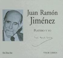 Platero y yo di Juan Ramón Jiménez edito da Visor libros, S.L.