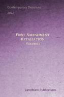 First Amendment Retaliation di Landmark Publications edito da Independently Published