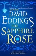The Sapphire Rose di David Eddings edito da HarperCollins Publishers
