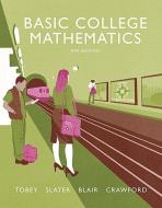 Basic College Mathematics di John Tobey, Jeffrey Slater, Jenny Crawford, Jamie Blair edito da Pearson Education (US)