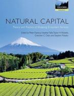 Natural Capital: Theory and Practice of Mapping Ecosystem Services di Peter Kareiva, Heather Tallis, Taylor H. Ricketts edito da OXFORD UNIV PR