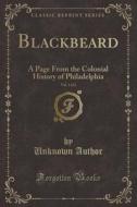 Blackbeard, Vol. 1 Of 2 di Unknown Author edito da Forgotten Books