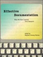 Effective Documentation - What we have Learned from Research di Stephen Doheny-Farina edito da MIT Press