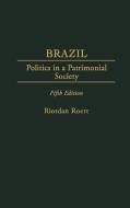 Brazil di Riordan Roett edito da Praeger Publishers