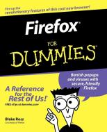 Firefox for Dummies di Blake Ross edito da John Wiley & Sons