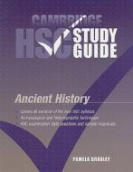 Cambridge Hsc Ancient History Study Guide di Pamela Bradley edito da Cambridge University Press