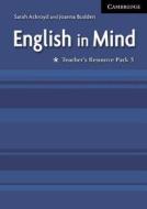 English In Mind Level 5 Teacher\'s Resource Pack di Sarah Ackroyd, Joanna Budden edito da Cambridge University Press