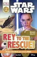 Rey to the Rescue! di Lisa Stock edito da TURTLEBACK BOOKS