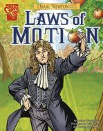Isaac Newton and the Laws of Motion di Andrea Gianopoulos edito da CAPSTONE PR