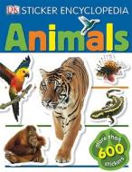 Sticker Encyclopedia: Animals: More Than 600 Stickers [With Stickers] di Dk edito da DK PUB