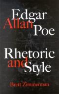 Edgar Allan Poe di Brett Zimmerman edito da McGill-Queen's University Press