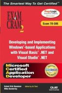 McAd Developing and Implementing Windows-Based Applications with Microsoft Visual Basic (R) .Net and Microsoft Visual St di Kirk Hausman, Kalani Kirk Hausman, Ed Tittel edito da QUE CORP