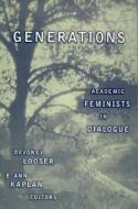 Generations di Devoney Looser edito da University of Minnesota Press