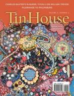 Tin House Magazine, Volume 9: Number 2 edito da Tin House Books
