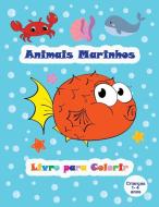 Animais Marinhos - Livro para Colorir (crianças 2-4 anos) di Alfie Freds edito da Alfie Freds