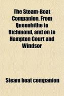 The Steam-boat Companion, From Queenhith di Steam Boat Companion edito da General Books