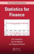 Statistics for Finance di Erik Lindstrom, Henrik Madsen, Jan Nygaard Nielsen edito da CRC PR INC