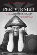 Perdurabo, Rev. di Richard Kaczynski edito da North Atlantic Books,U.S.