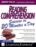 Reading Comprehension Success In 20 Minutes A Day edito da Learning Express Llc